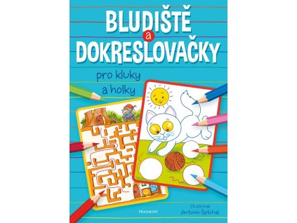 Bludiště a dokreslovačky pro kluky a holky
