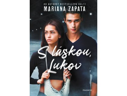 S láskou, Lukov