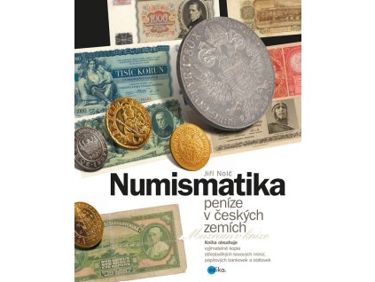 Numismatika – peníze v českých zemích
