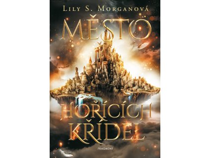 Město hořících křídel