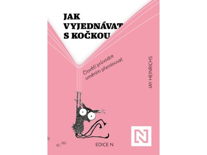 Jak vyjednávat s kočkou