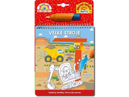 Čarovné pero: Veľké stroje