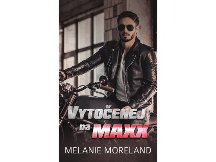 Vytočenej na Maxx