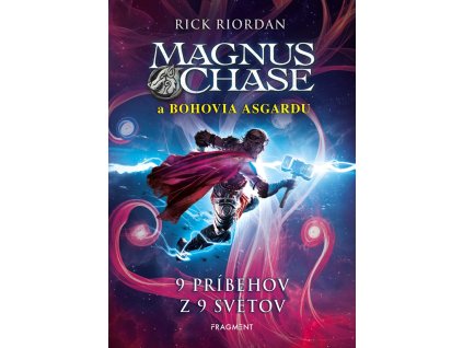 Magnus Chase – 9 príbehov z 9 svetov
