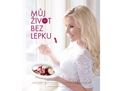Můj život bez lepku