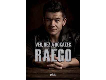 Věř, běž a dokážeš