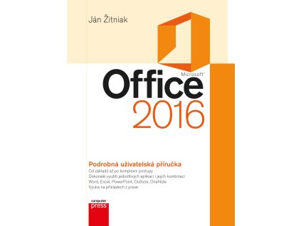 Microsoft Office 2016 Podrobná uživatelská příručka