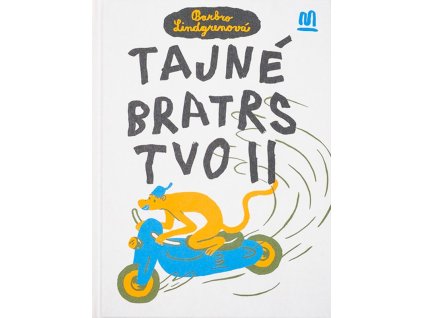 Tajné bratrstvo II.