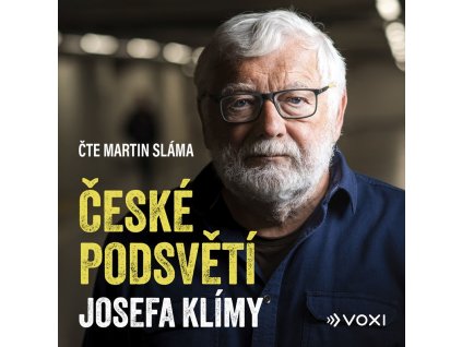 České podsvětí Josefa Klímy (audiokniha)