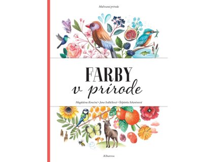 Maľovaná príroda - Farby v prírode