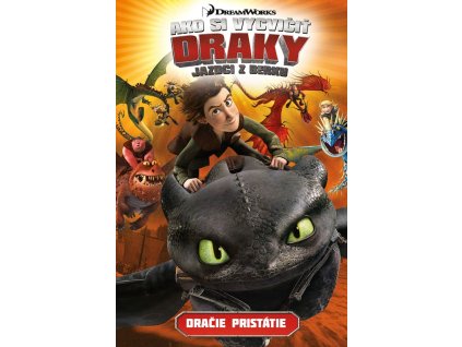Ako si vycvičiť draky - Jazdci z Berku 1: Dračie pristátie