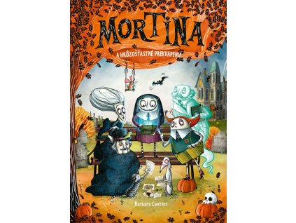 Mortina a hrôzošťastné prekvapenie