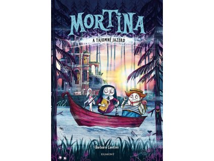 Mortina a Tajomné jazero