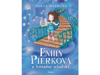 Emily Pierková a hviezdne schodisko