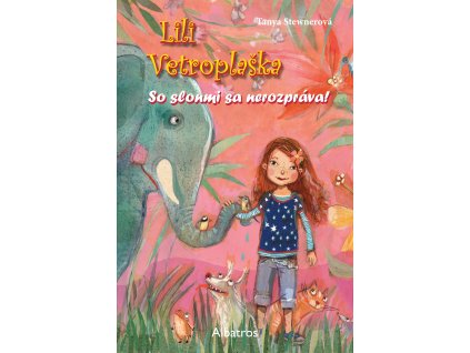 Lili Vetroplaška 1 So slonmi sa nerozpráva