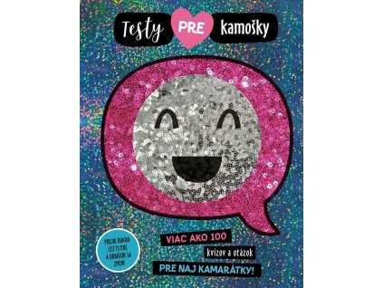Testy pre kamošky