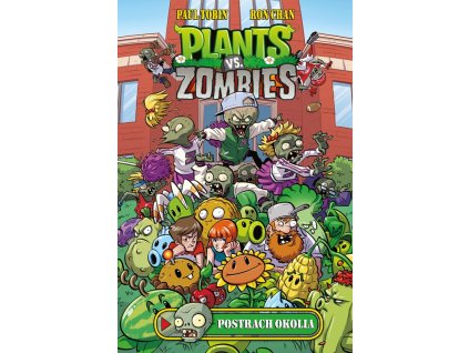Plants vs. Zombies – Postrach okolia