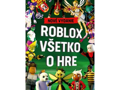 Roblox 100% neoficiálny - Všetko o hre. Nové vydanie