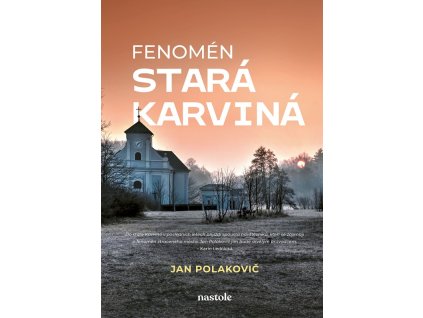 Fenomén stará Karviná