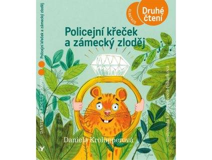 Policejní křeček a zámecký zloděj