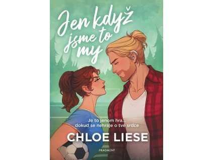 Jen když jsme to my