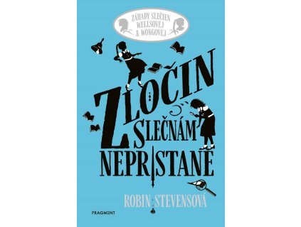 Zločin slečnám nepristane