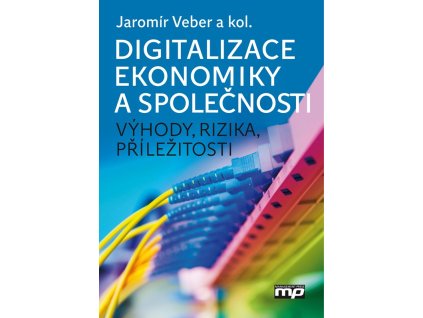 Digitalizace ekonomiky a společnosti