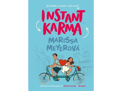 Instant karma