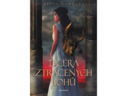 Dcera ztracených bohů