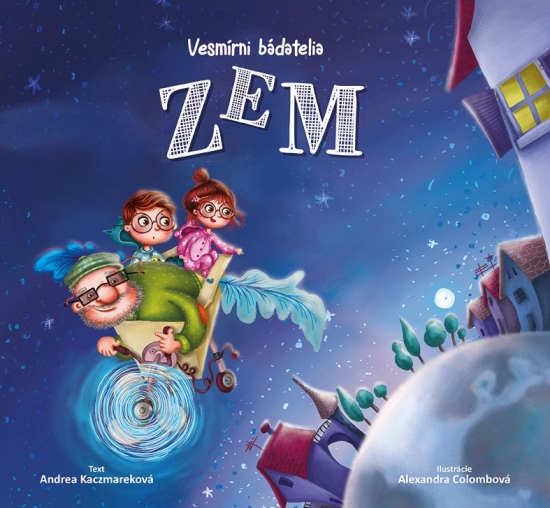 Zem - Vesmírni bádatelia