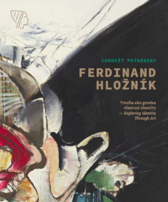 Ferdinand Hložník - Tvorba ako genéza vlastnej identity/Exploring Identity Through Art