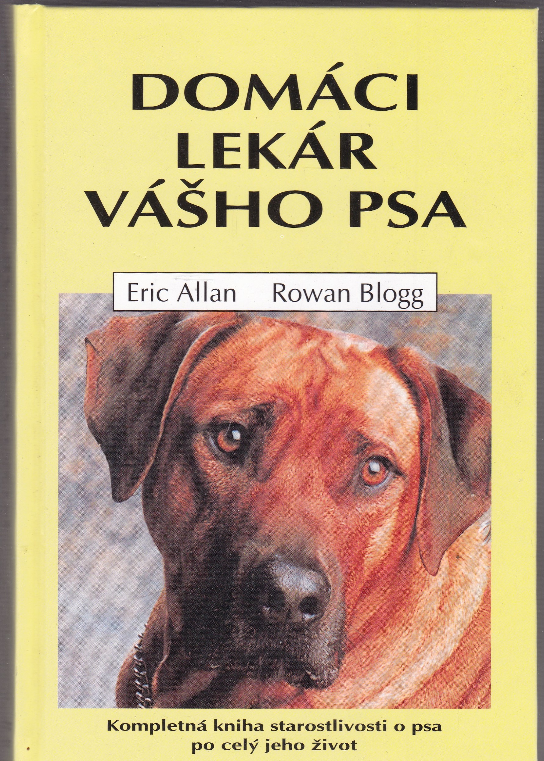Domáci lekár vášho psa