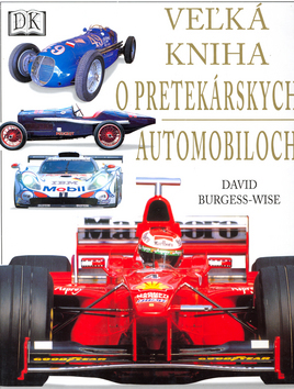 Veľká kniha o pretekárskych automobiloch