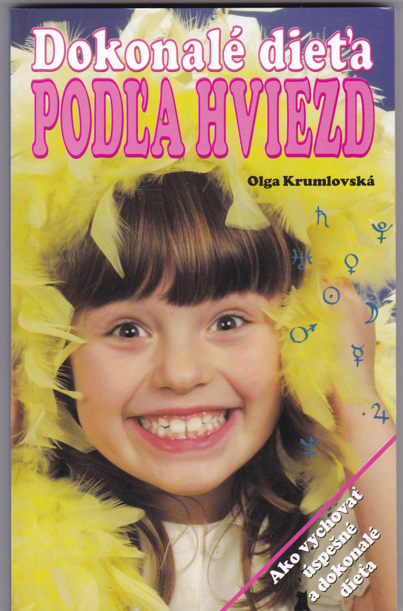 Dokonalé dieťa podľa hviezd