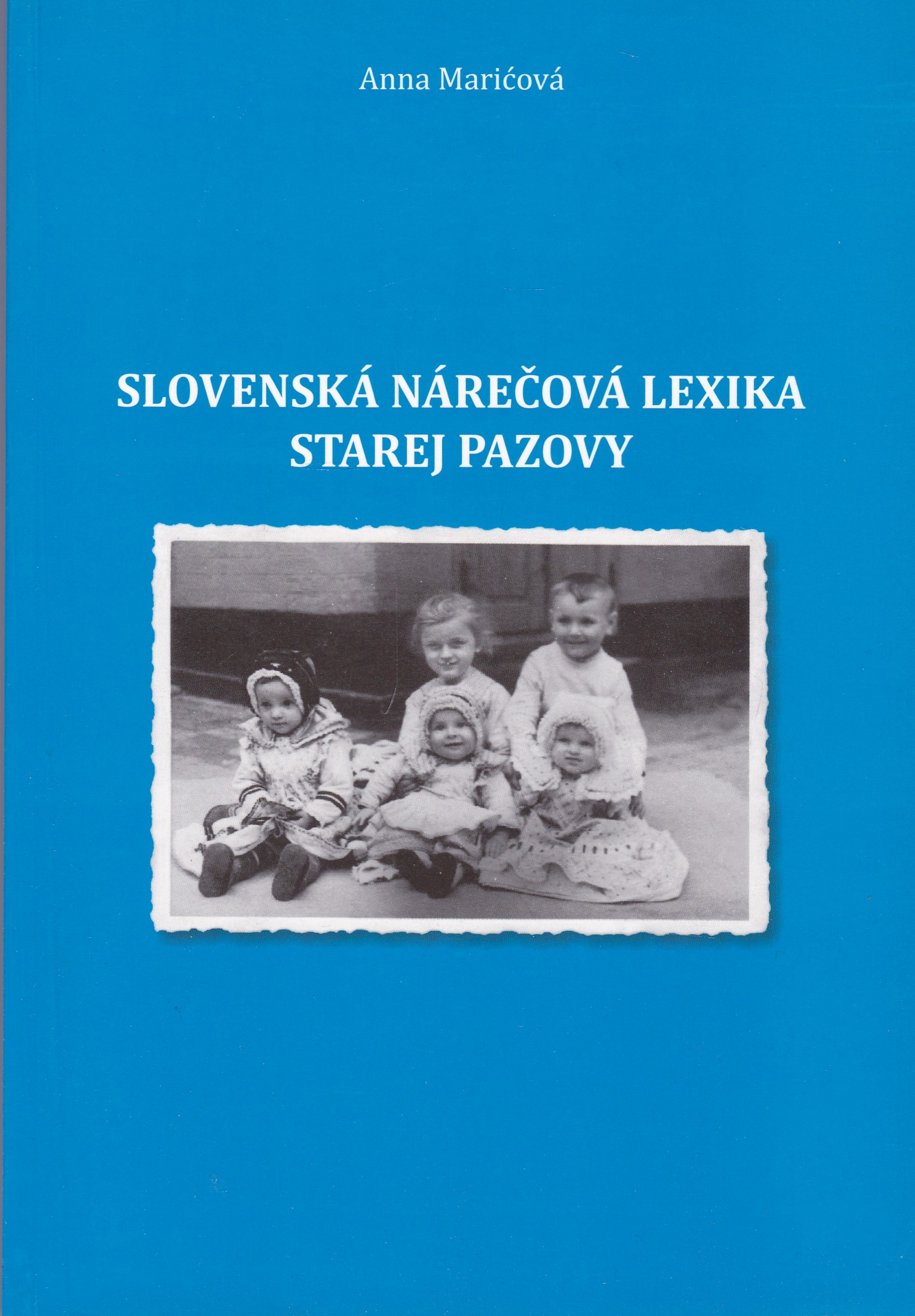Slovenská nárečová lexika starej pazovy