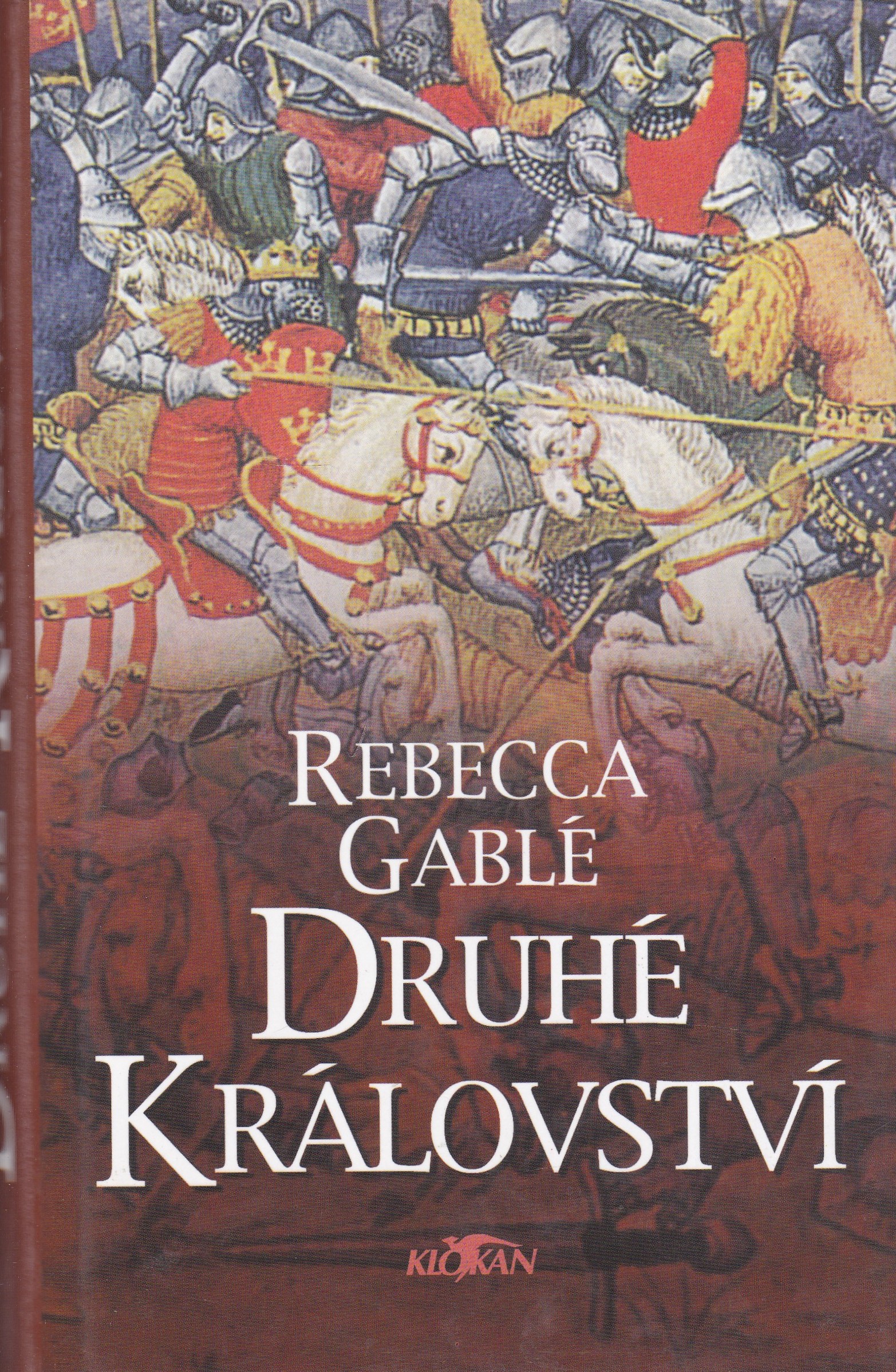Druhé království