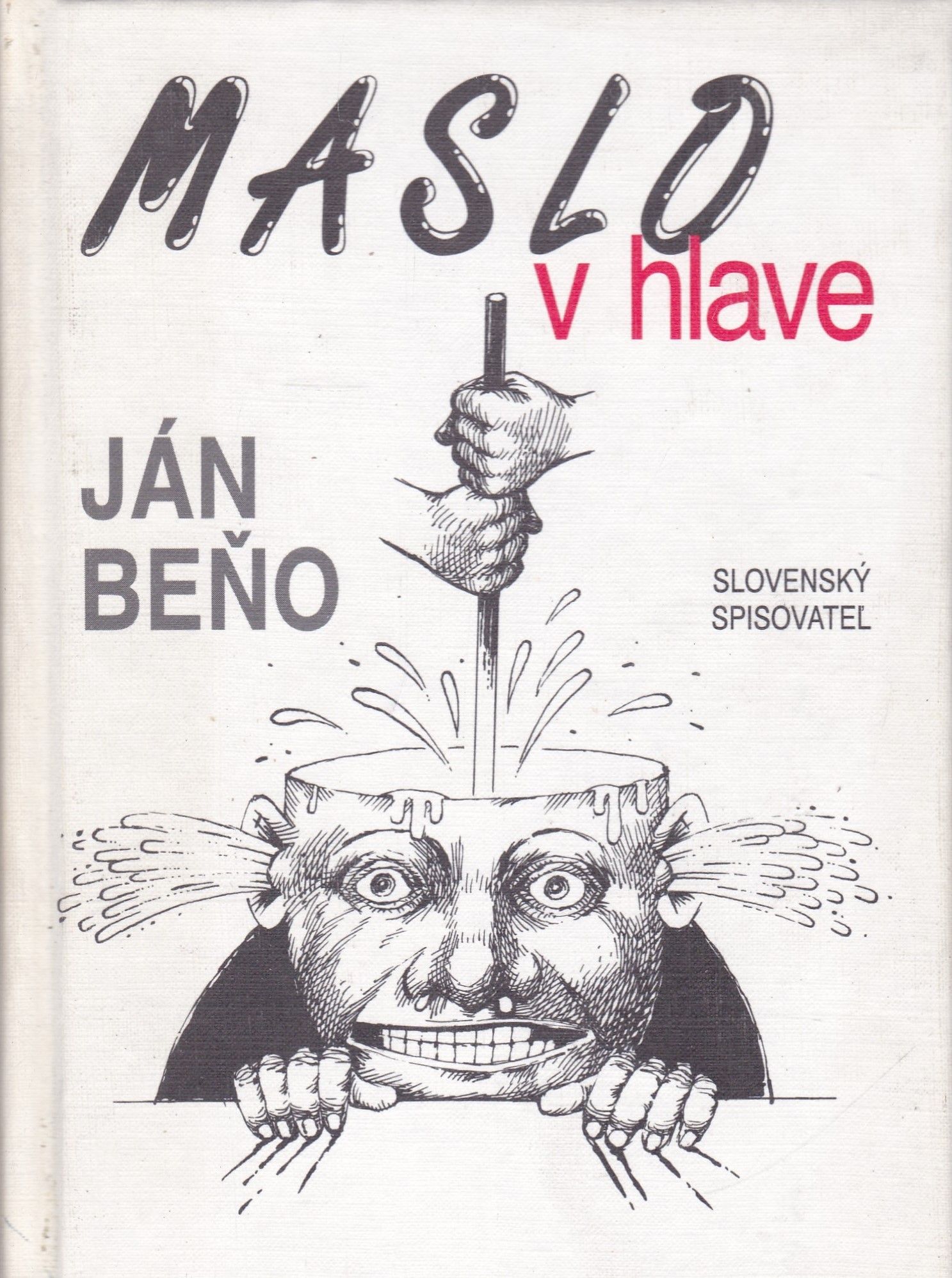 Maslo v hlave