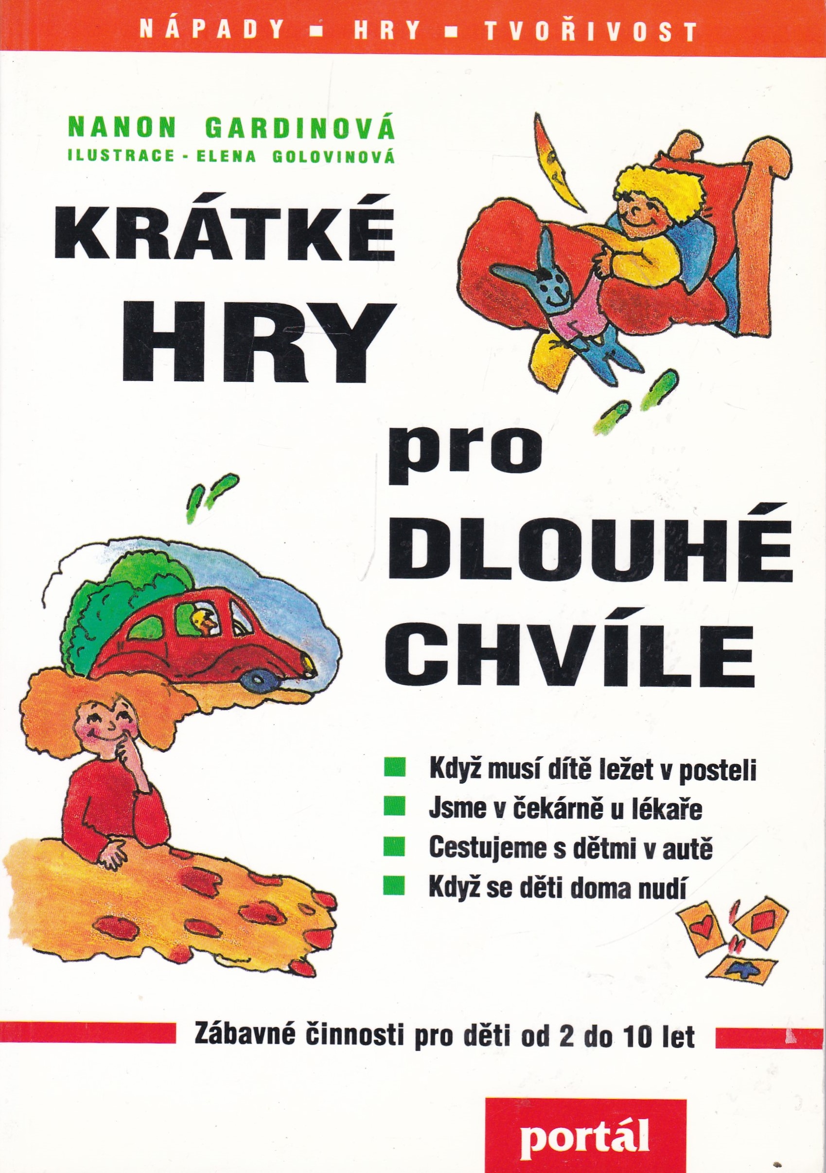 Krátké hry pro dlouhé chvíle