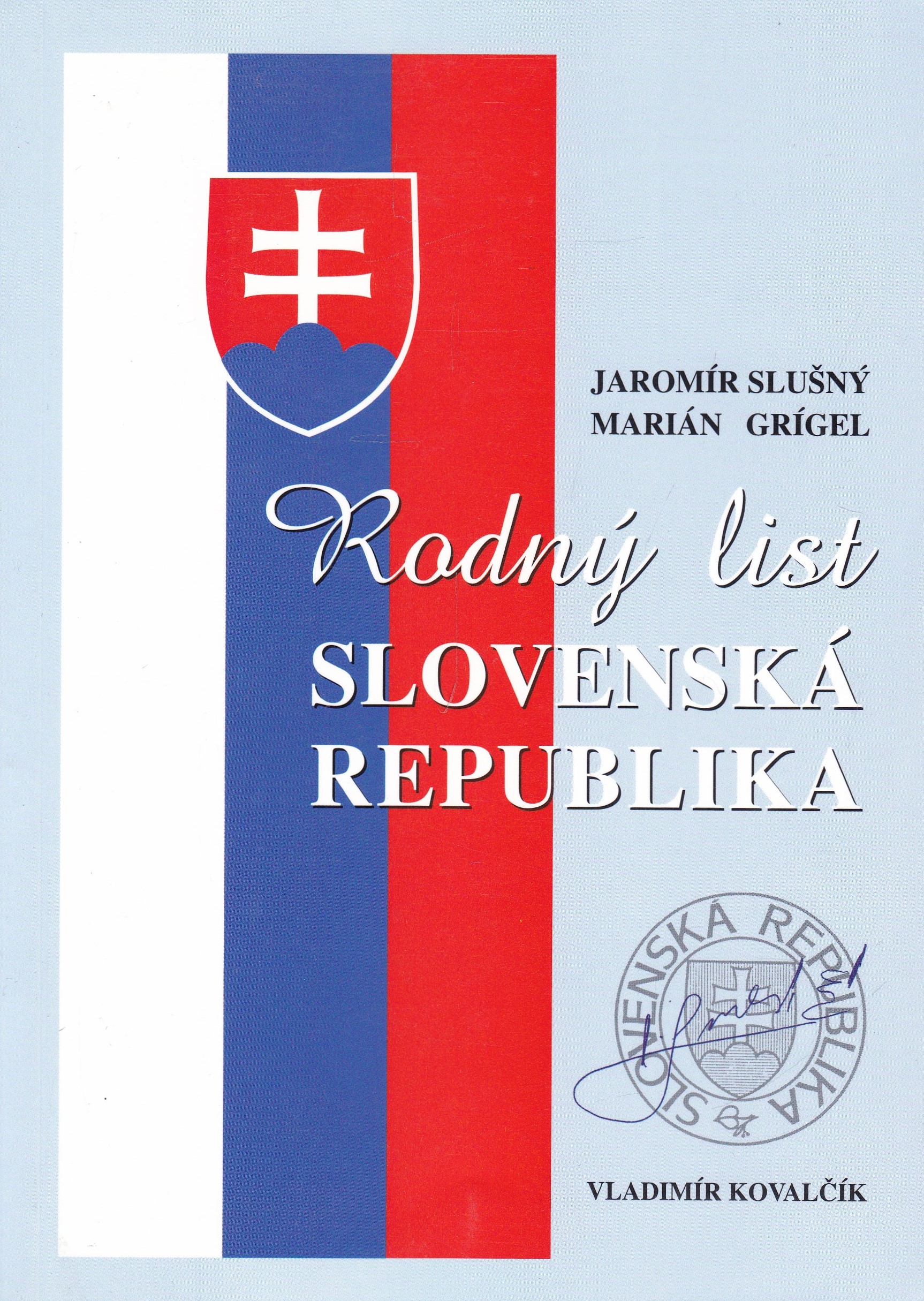 Rodný list: Slovenská republika