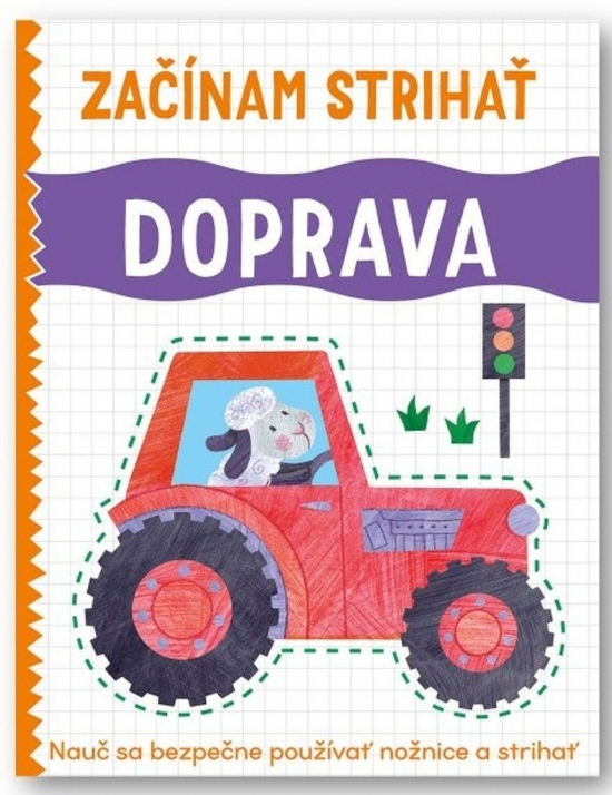 Doprava - Začínam strihať