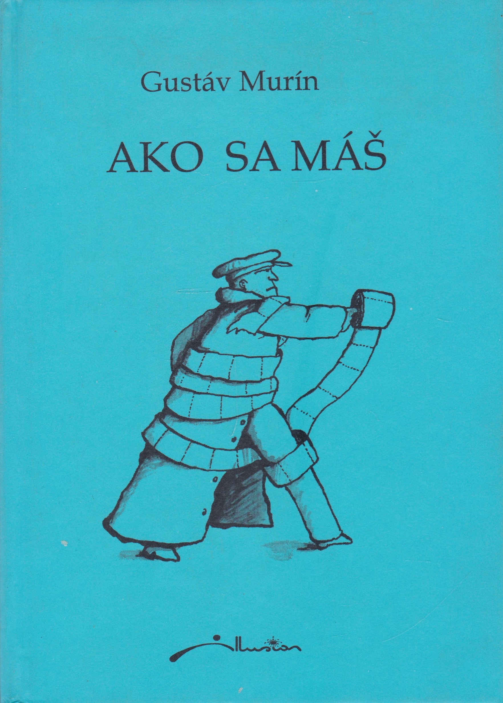 Ako sa máš