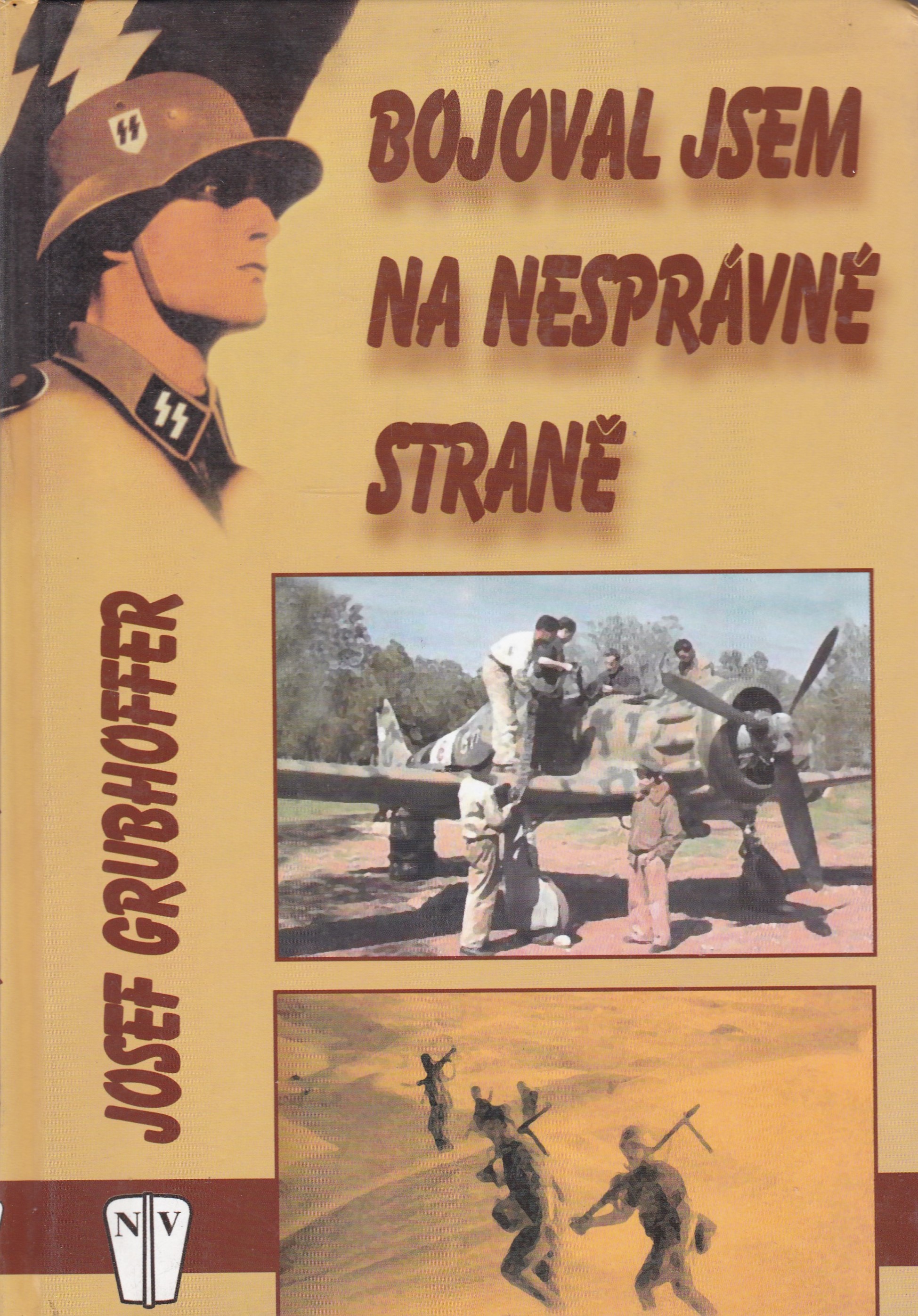 Bojoval jsem na nesprávné straně