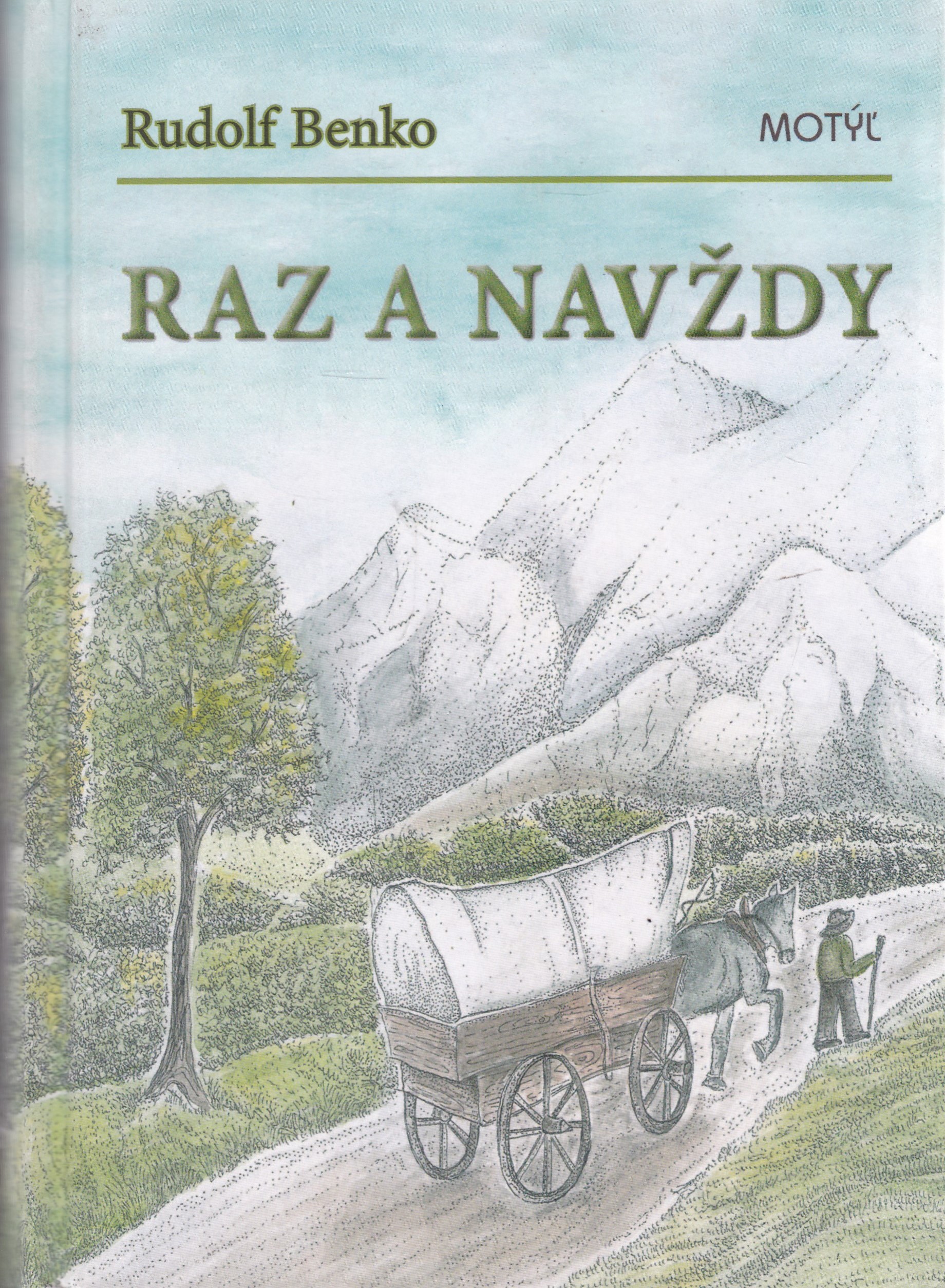 Raz a navždy