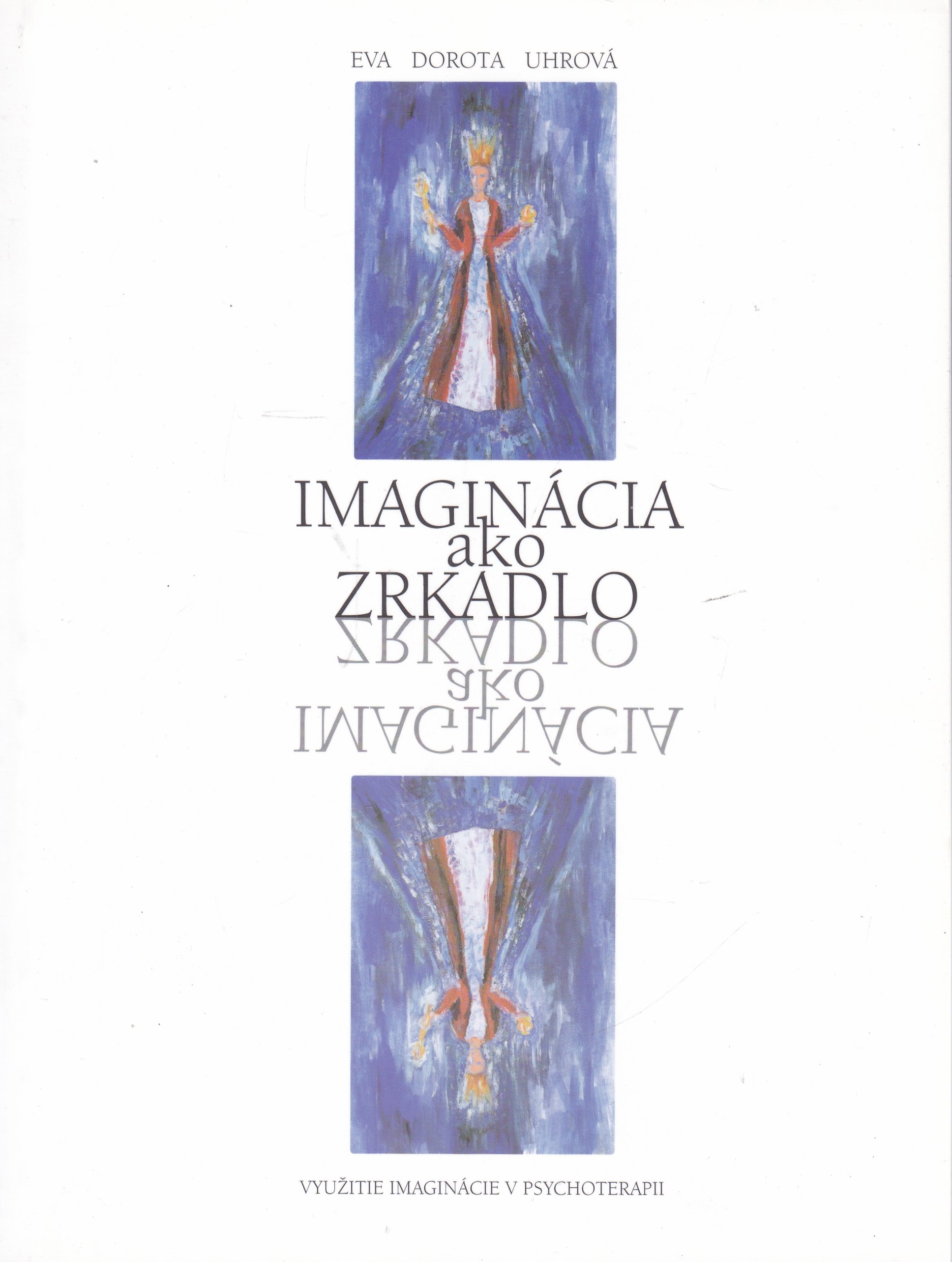 Imaginácia ako zrkadlo