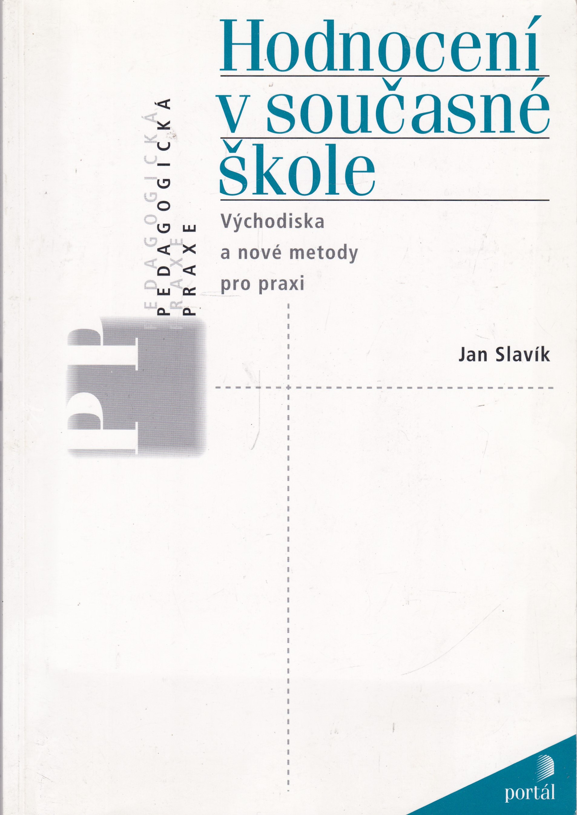Hodnocení v současné škole