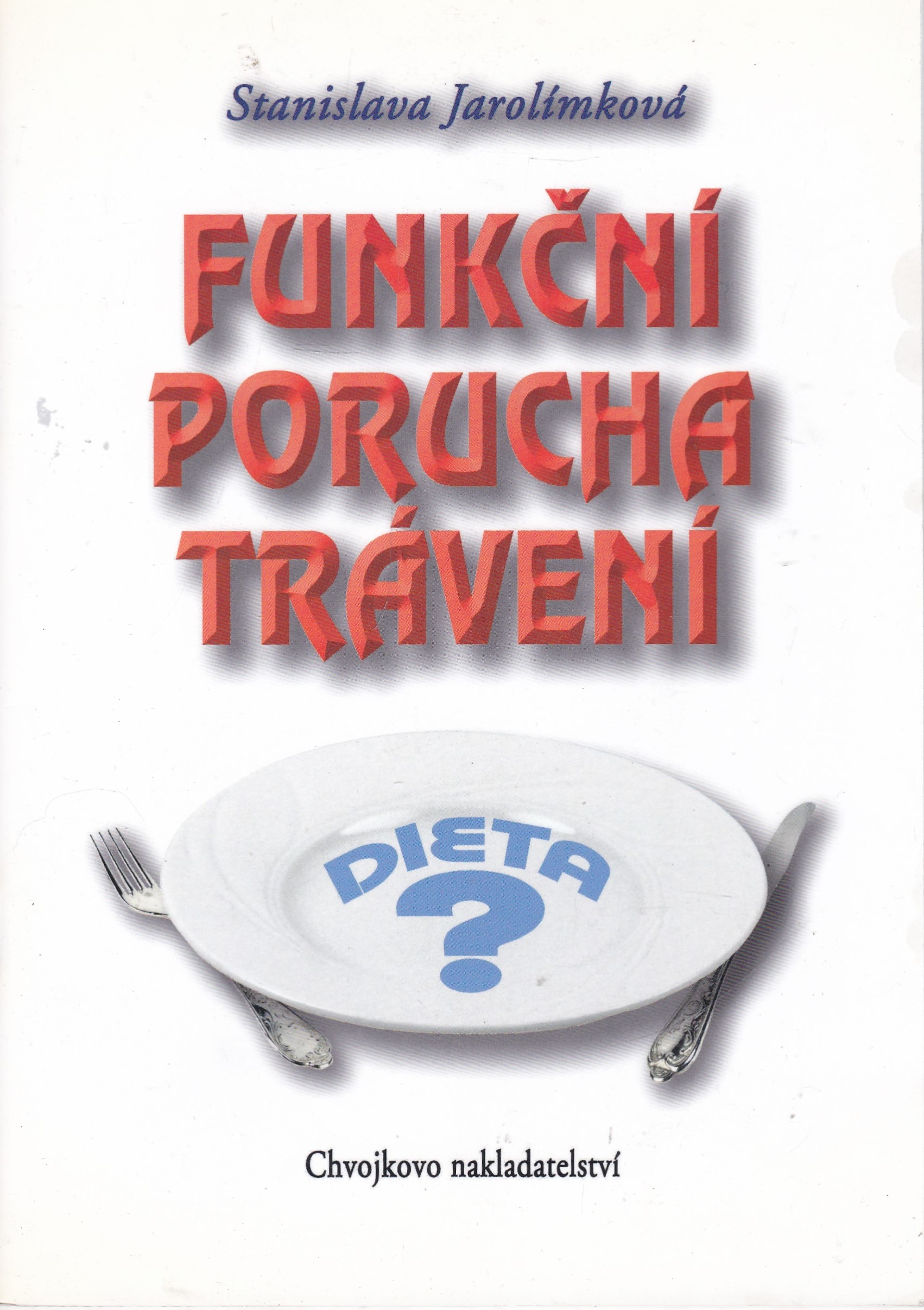Funkční porucha trávení: dieta?