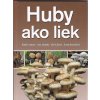 Huby ako liek