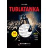 Spevník Tublatanka - Noty, akordy, texty