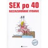 Sex po 40