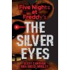Five Nights at Freddy´s - The Silver Eyes